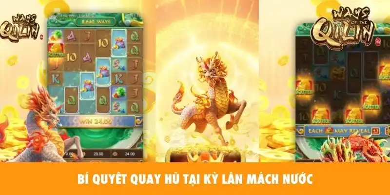 Bí Quyết Quay Hũ Nổ Jackpot Khi Tham Gia 